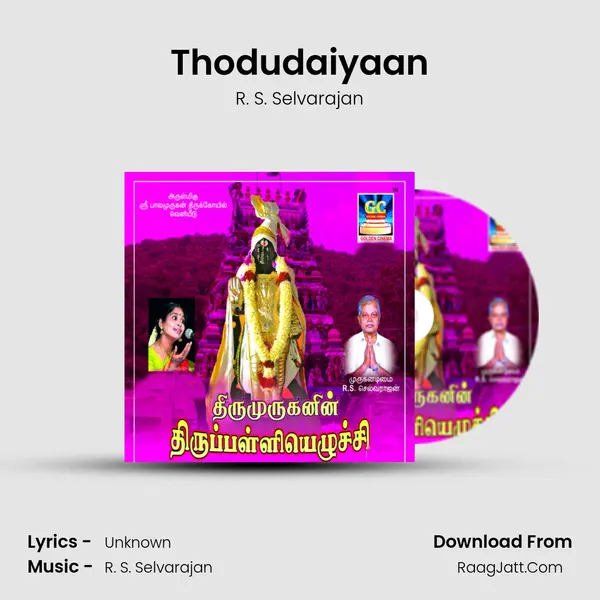 Thodudaiyaan MP3 Song by R. S. Selvarajan Cover