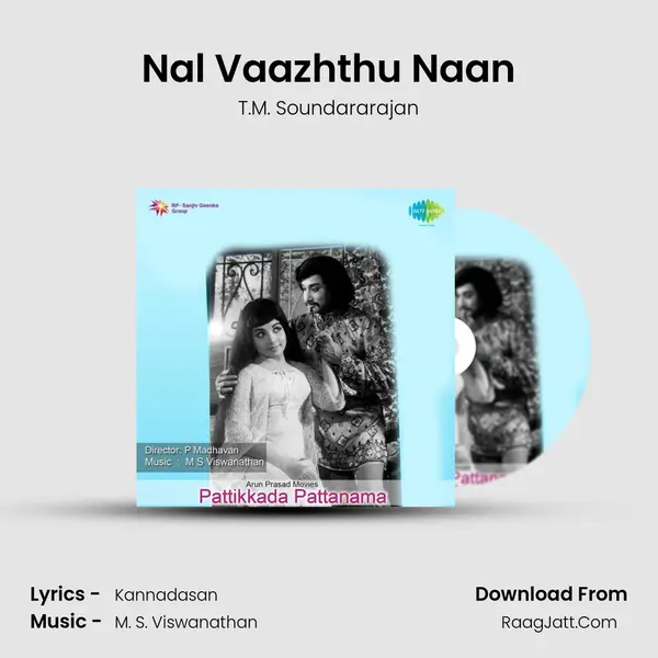 Nal Vaazhthu Naan MP3 Song by T.M. Soundararajan Cover