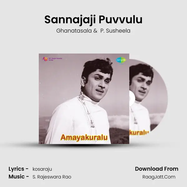 Sannajaji Puvvulu MP3 Song by Ghanatasala Cover