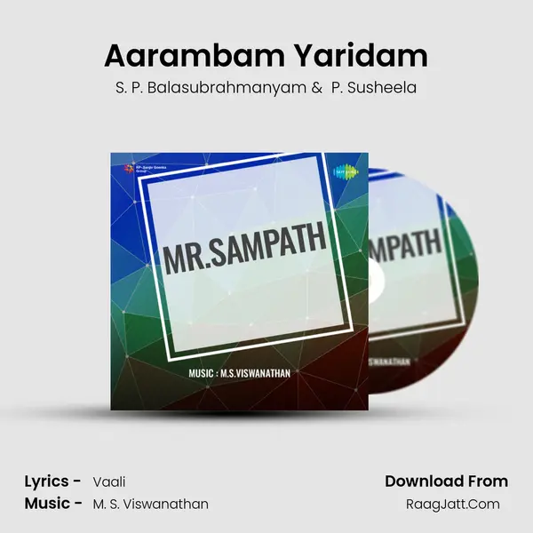 Aarambam Yaridam MP3 Song by S. P. Balasubrahmanyam Cover