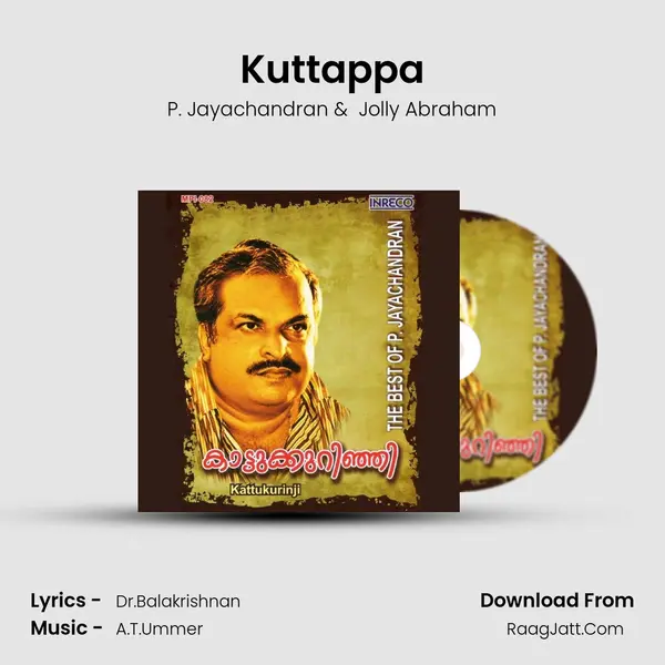Kuttappa MP3 Song by P. Jayachandran Cover