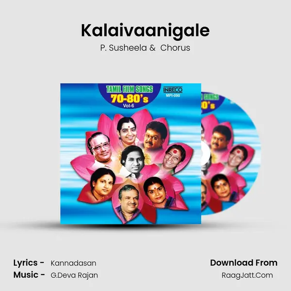 Kalaivaanigale MP3 Song by P. Susheela Cover