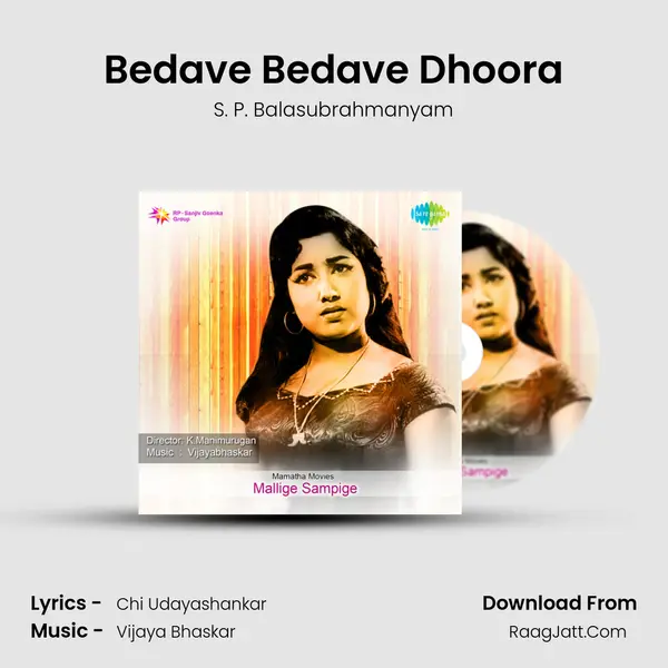 Bedave Bedave Dhoora MP3 Song by S. P. Balasubrahmanyam Cover
