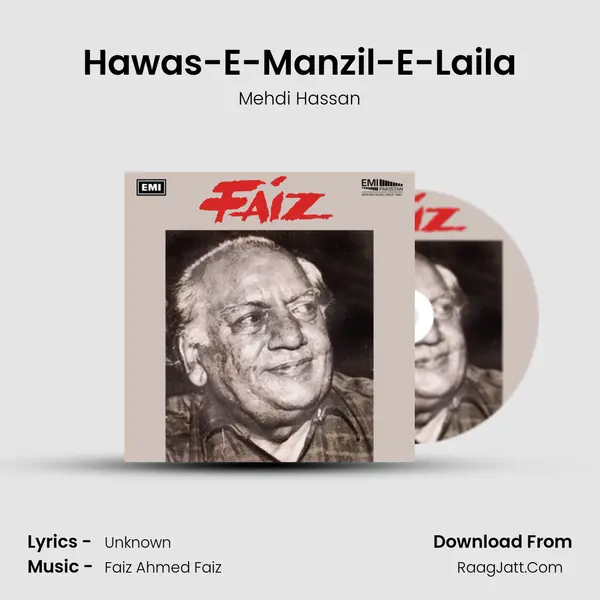 Hawas-E-Manzil-E-Laila MP3 Song by Mehdi Hassan Cover