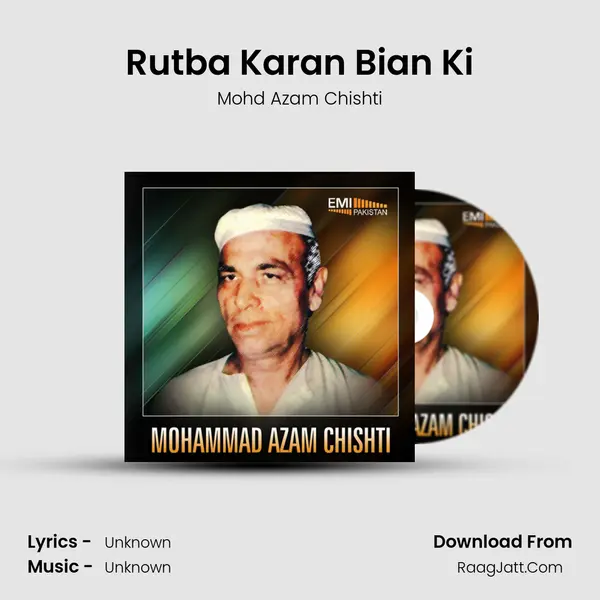 Rutba Karan Bian Ki MP3 Song by Mohd Azam Chishti Cover