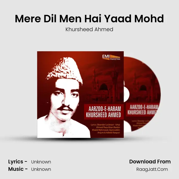 Mere Dil Men Hai Yaad Mohd MP3 Song by Khursheed Ahmed Cover