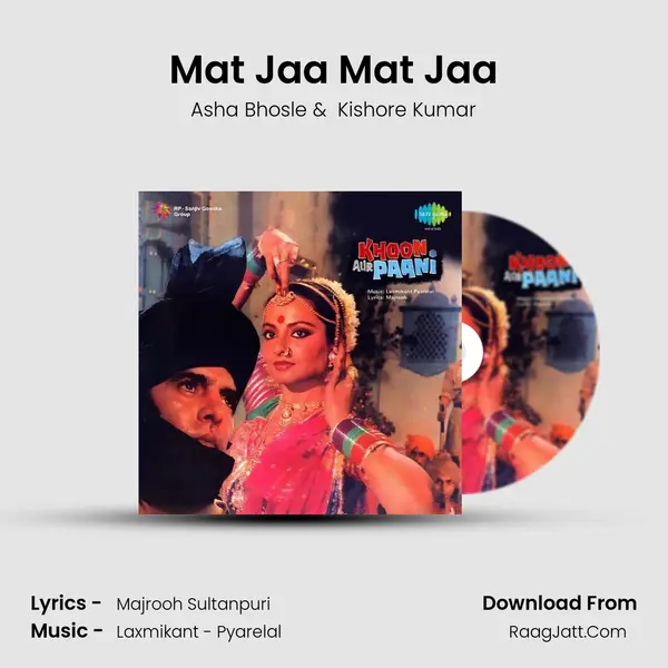 Mat Jaa Mat Jaa MP3 Song by Asha Bhosle Cover