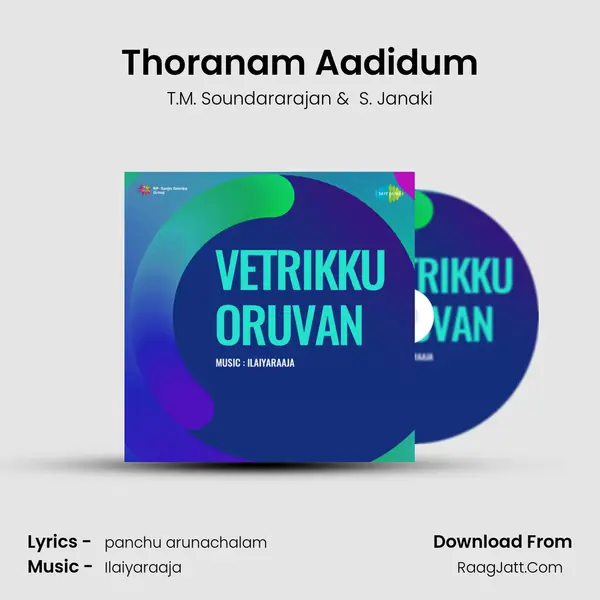 Thoranam Aadidum MP3 Song by T.M. Soundararajan Cover