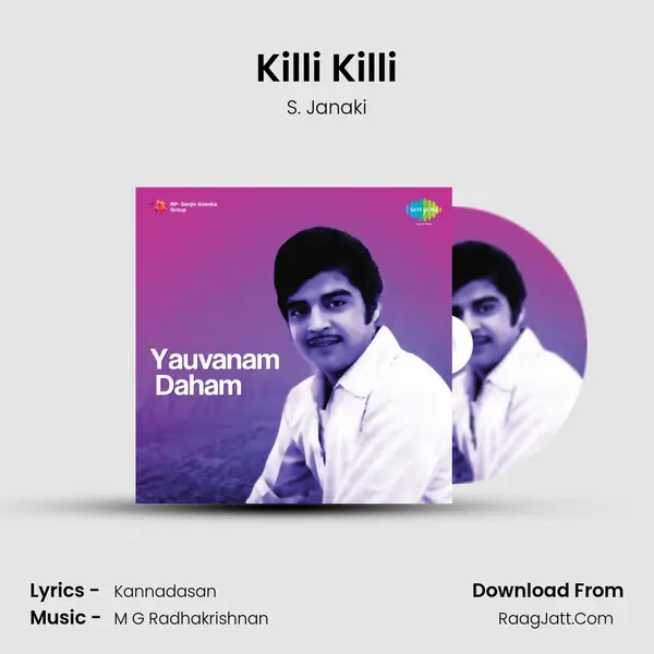 Killi Killi MP3 Song by S. Janaki Cover