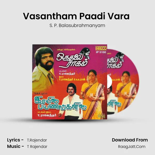 Vasantham Paadi Vara (S.P.B) MP3 Song by S. P. Balasubrahmanyam Cover