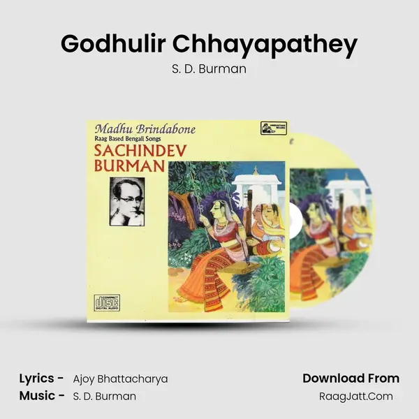 Godhulir Chhayapathey MP3 Song by S. D. Burman Cover