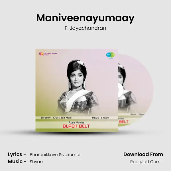 Maniveenayumaay MP3 Song by P. Jayachandran Cover