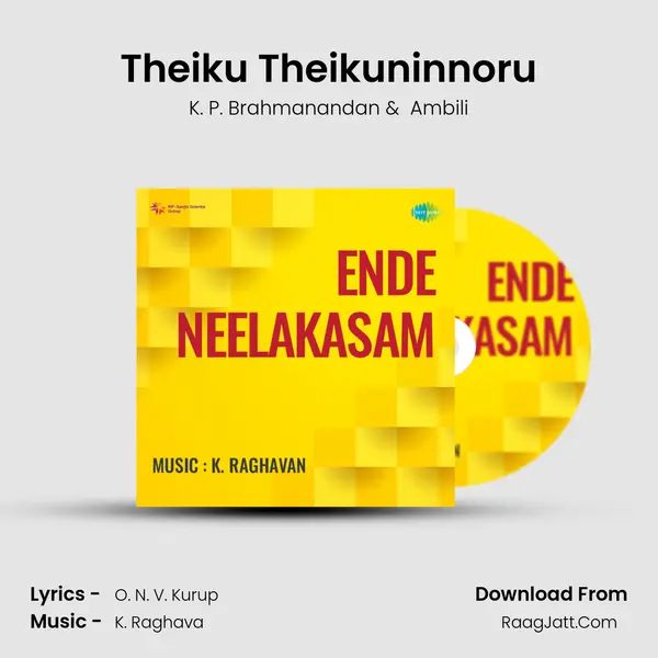 Theiku Theikuninnoru MP3 Song by K. P. Brahmanandan Cover