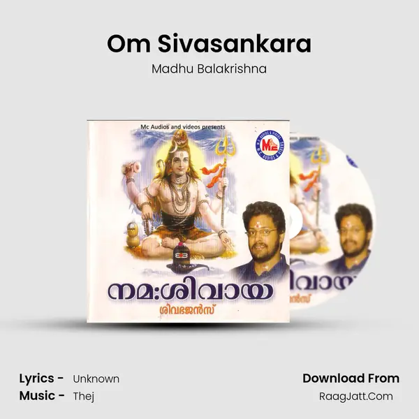 Om Sivasankara MP3 Song by Madhu Balakrishna Cover