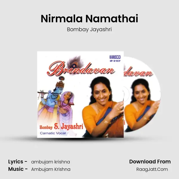 Nirmala Namathai MP3 Song by Bombay Jayashri Cover