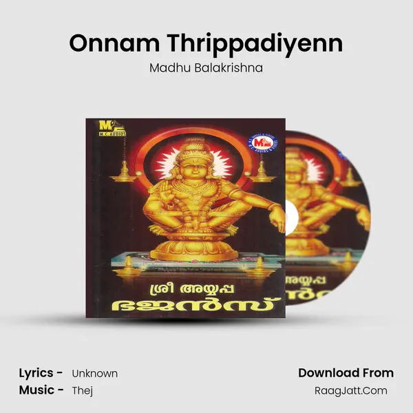 Onnam Thrippadiyenn MP3 Song by Madhu Balakrishna Cover