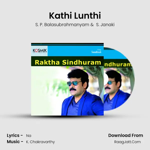 Kathi Lunthi MP3 Song by S. P. Balasubrahmanyam Cover