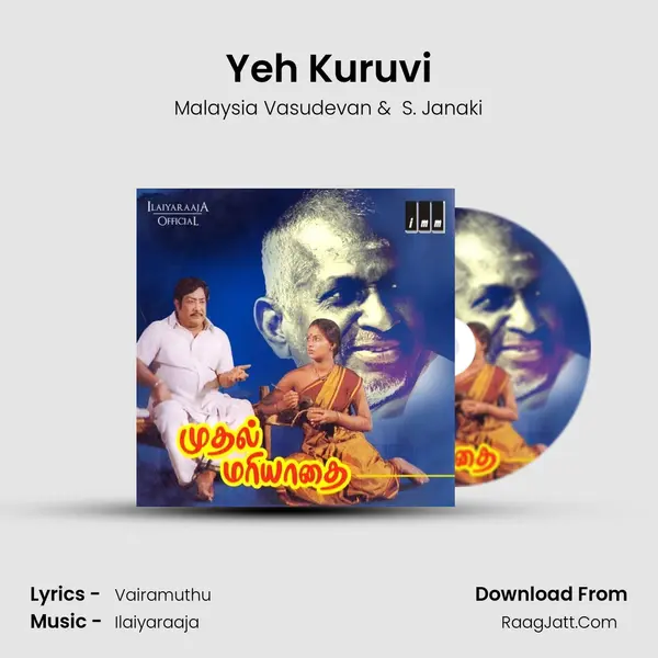 Yeh Kuruvi MP3 Song by Malaysia Vasudevan Cover
