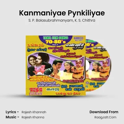 Kanmaniyae Pynkiliyae MP3 Song by S. P. Balasubrahmanyam Cover