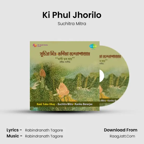 Ki Phul Jhorilo MP3 Song by Suchitra Mitra Cover