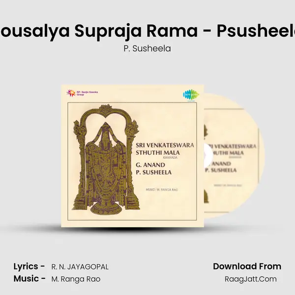Kousalya Supraja Rama - Psusheela MP3 Song by P. Susheela Cover