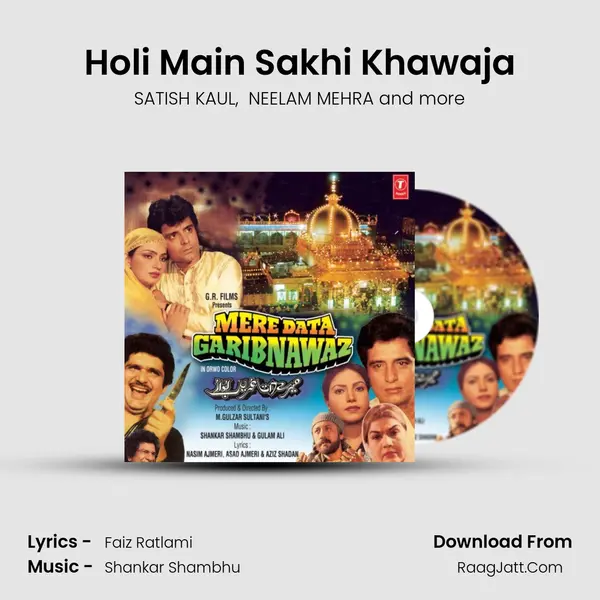 Holi Main Sakhi Khawaja MP3 Song by SATISH KAUL Cover