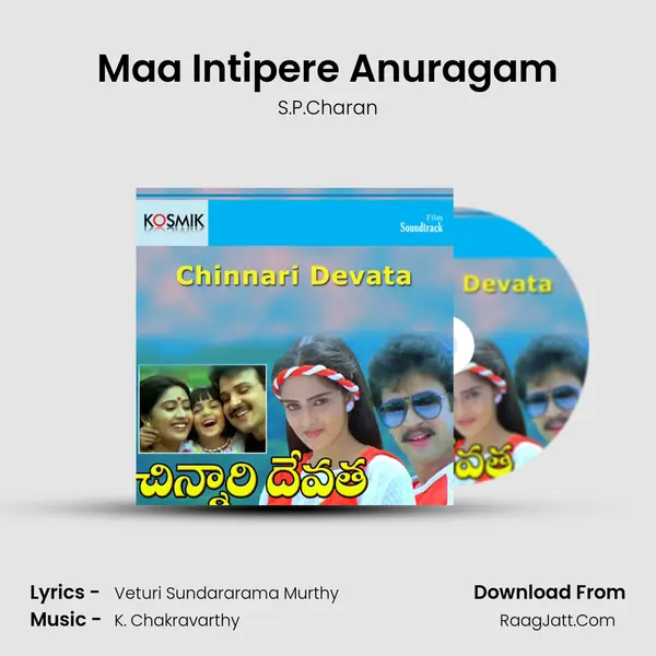 Maa Intipere Anuragam MP3 Song by S.P.Charan Cover