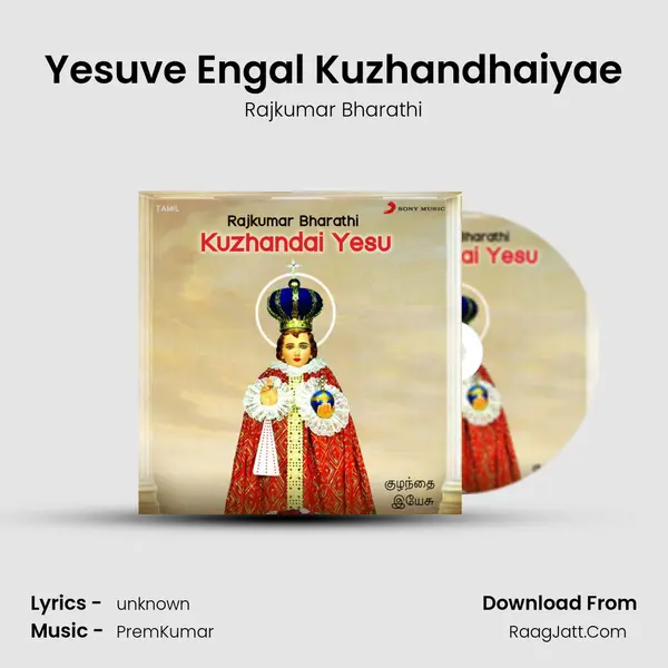 Yesuve Engal Kuzhandhaiyae MP3 Song by Rajkumar Bharathi Cover