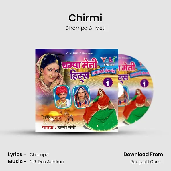 Chirmi MP3 Song by Champa Cover