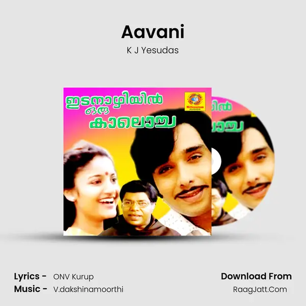 Aavani MP3 Song by K J Yesudas Cover