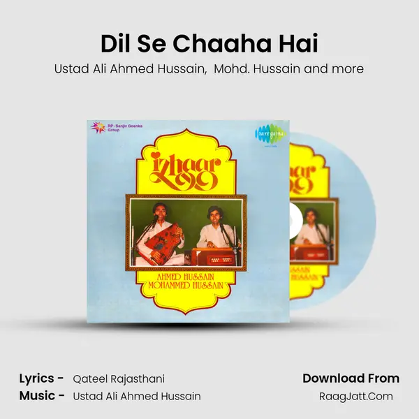 Dil Se Chaaha Hai MP3 Song by Ustad Ali Ahmed Hussain Cover