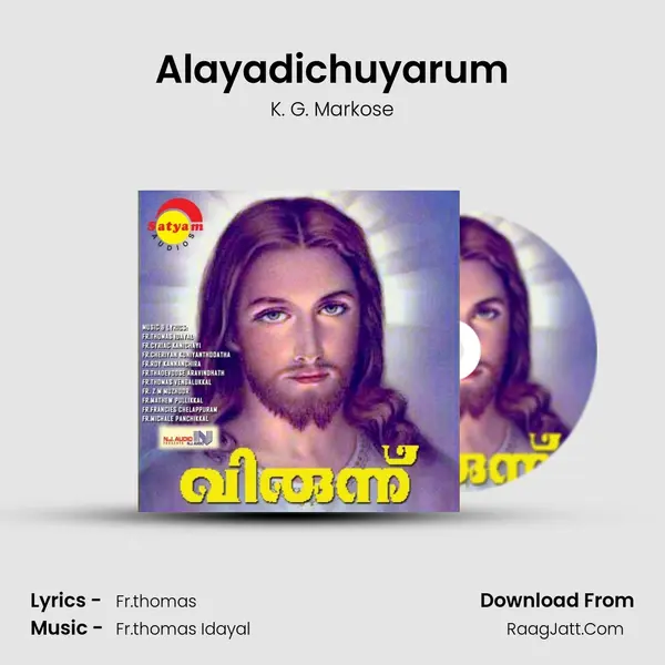 Alayadichuyarum MP3 Song by K. G. Markose Cover