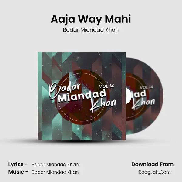 Aaja Way Mahi MP3 Song by Badar Miandad Khan Cover