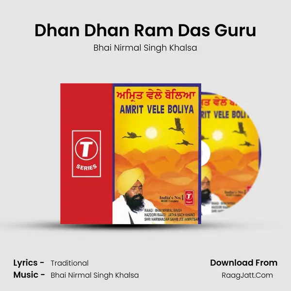Dhan Dhan Ram Das Guru MP3 Song by Bhai Nirmal Singh Khalsa Cover