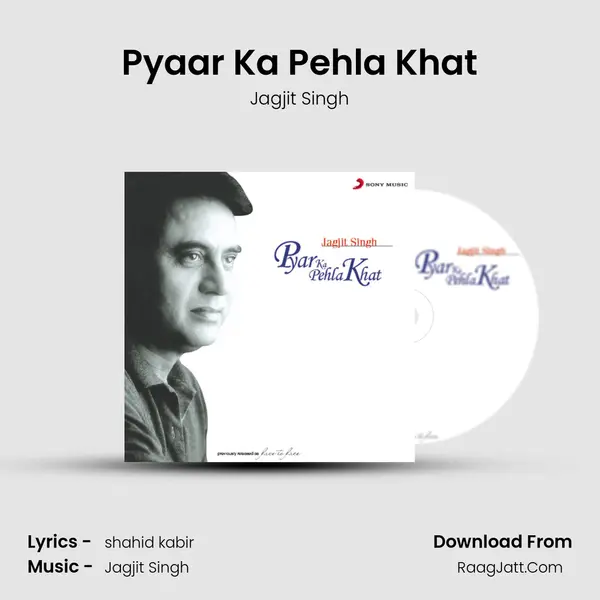 Pyaar Ka Pehla Khat MP3 Song by Jagjit Singh Cover