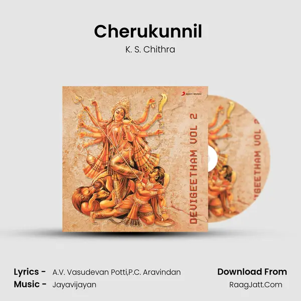 Cherukunnil (Anna Poornewari) MP3 Song by K. S. Chithra Cover