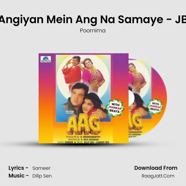 Angiyan Mein Ang Na Samaye - JB MP3 Song by Poornima Cover