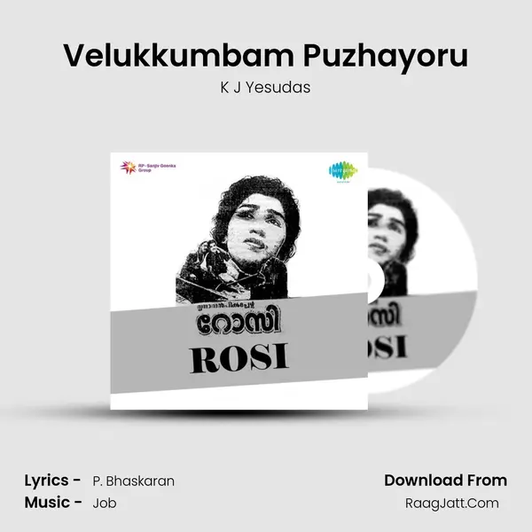 Velukkumbam Puzhayoru MP3 Song by K J Yesudas Cover