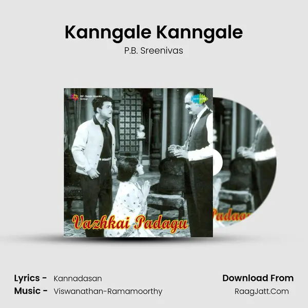 Kanngale Kanngale MP3 Song by P.B. Sreenivas Cover