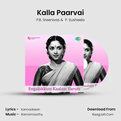 Engalukkum Kaalam Varum - P.B. Sreenivas