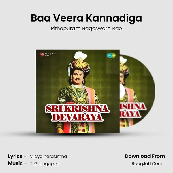 Baa Veera Kannadiga MP3 Song by Pithapuram Nageswara Rao Cover