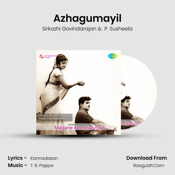 Azhagumayil MP3 Song by Sirkazhi Govindarajan Cover