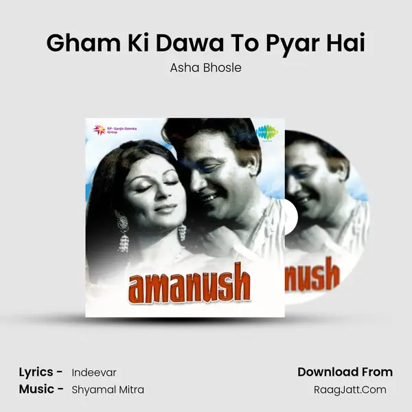 Gham Ki Dawa To Pyar Hai MP3 Song by Asha Bhosle Cover