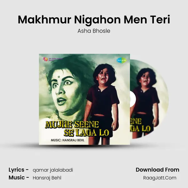 Makhmur Nigahon Men Teri MP3 Song by Asha Bhosle Cover