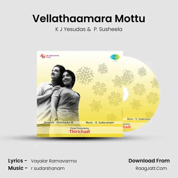 Vellathaamara Mottu MP3 Song by K J Yesudas Cover