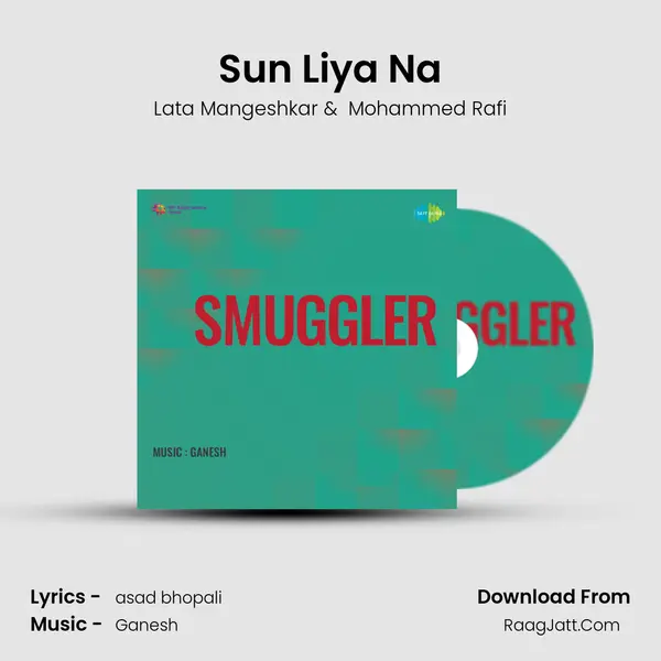 Sun Liya Na MP3 Song by Lata Mangeshkar Cover