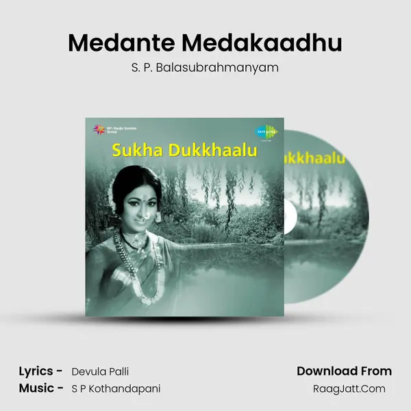 Medante Medakaadhu MP3 Song by S. P. Balasubrahmanyam Cover
