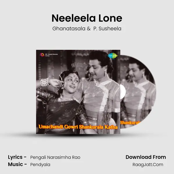 Neeleela Lone MP3 Song by Ghanatasala Cover