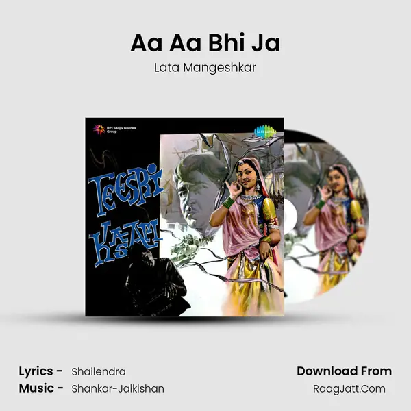 Aa Aa Bhi Ja MP3 Song by Lata Mangeshkar Cover