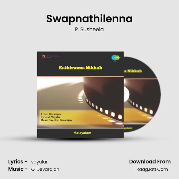 Swapnathilenna MP3 Song by P. Susheela Cover
